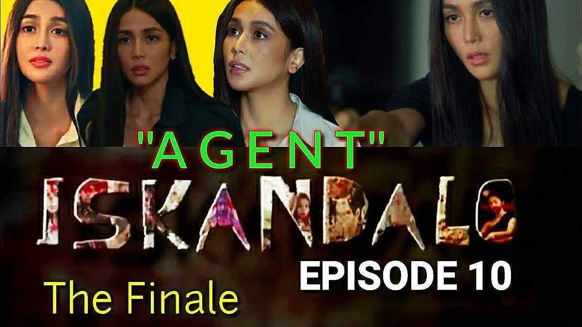 NEW !! ISKANDALO EPISODE 10 THE FINALE 2022 HD