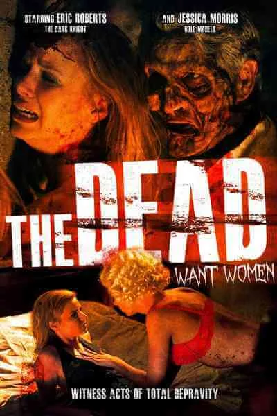 The_Dead_Want_Women_(2012)