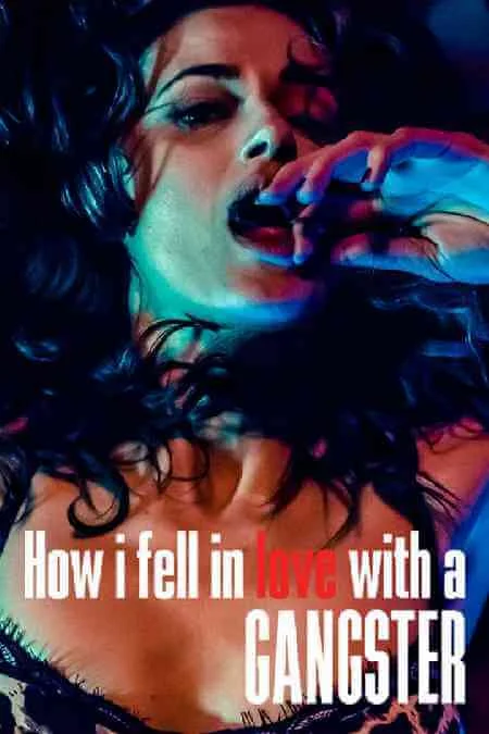 How.I.Fell.In.Love.With.A.Gangster