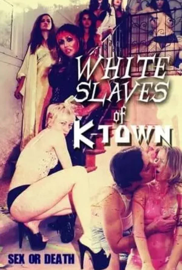 White.Slaves.Of.K-Town.2017