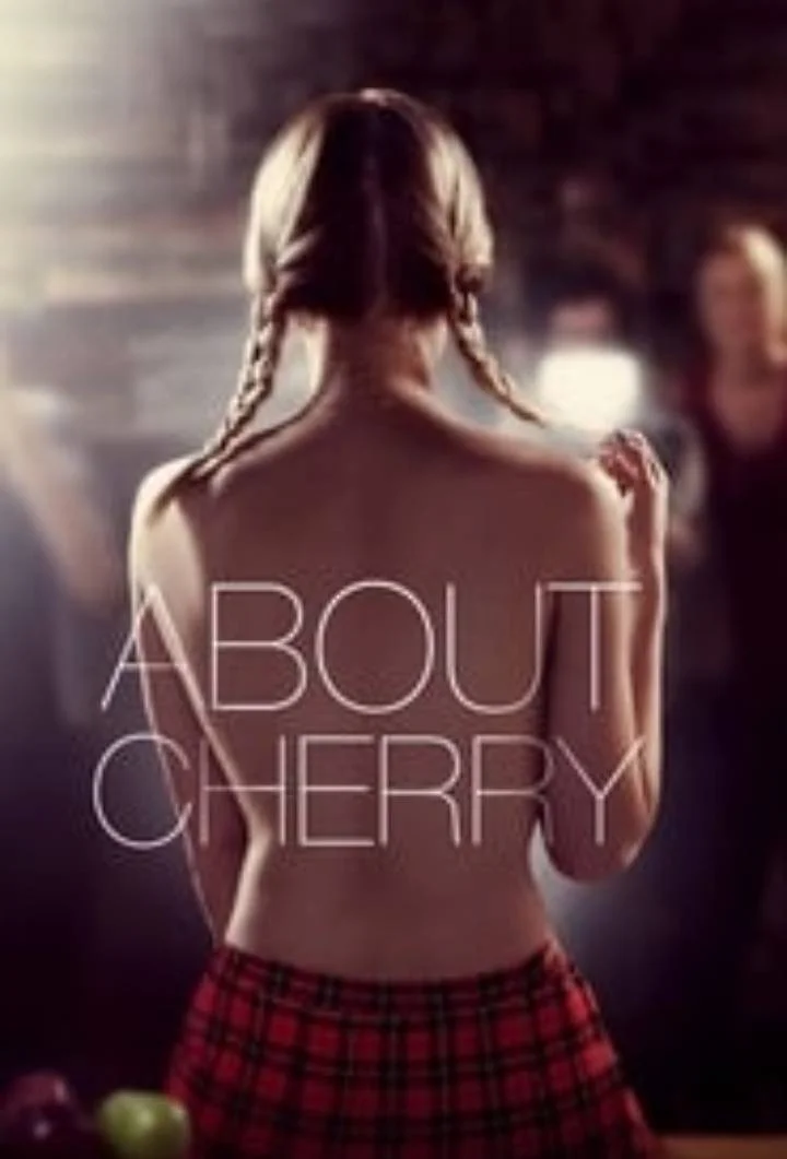 About Cherry (2012)