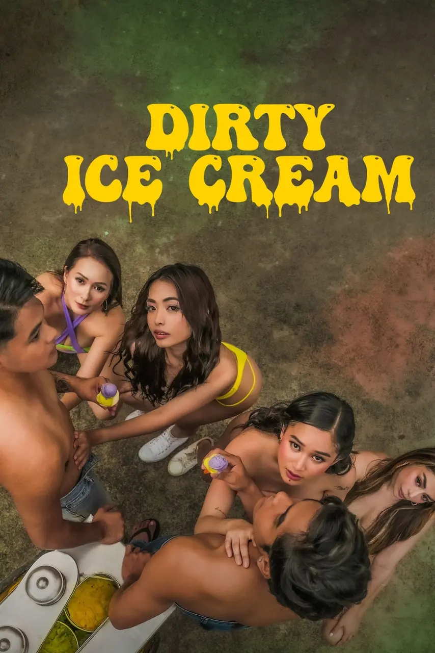 Dirty Ice Cream | Vivamax | Free Download | Direct Link