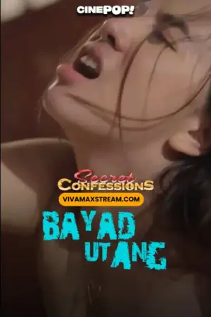 SECRET CONFESSIONS - ep78 - Bayad Utang