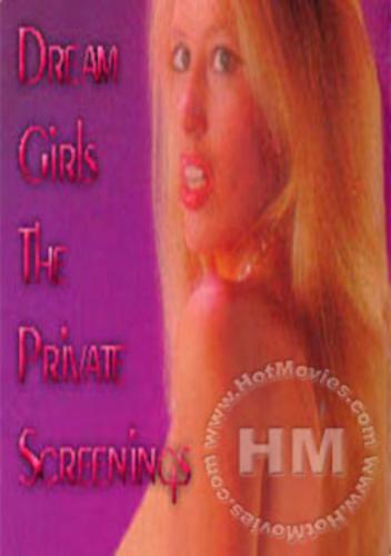 735996147_dream_girls_-_the_private_screenings.jpg
