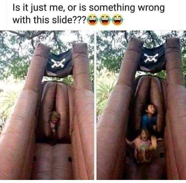 it's a puⓈsy slide